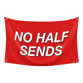 No Half Sends Flag, Dorm Room Flags, Polyester 3X5 Ft with 4 Brass Grommets and Hooks, for Sporting events, Nelk Boys, Man cave, Tailgates