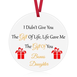 Bonus Daughter Gifts from Stepmom Stepdad To My Stepdaughter Gift Christmas Ornament Daughter in Law Gifts Unbiological Daughter Gifts Ceramic Ornament for Bonus Daughter