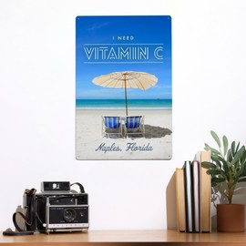 Lantern Press 12x18 Inch Metal Sign, Naples, Florida, I Need Vitamin C, Beach Chairs and Umbrellas