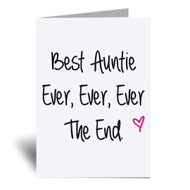 60 Second Makeover Best Auntie Ever Ever The End Greeting Card Auntie Aunt Aunty Funny Birthday Present