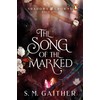 The Song of the Marked: The thrilling, enemies to lovers,