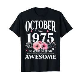 Vintage Floral October 1975 50th Birthday Gifts 50 Years Old T-Shirt