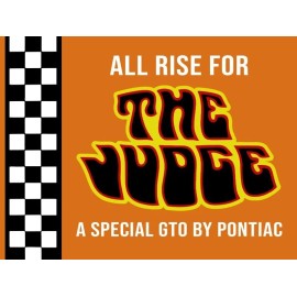 Pontiac GTO Judge - ALL RISE! NEW METAL SIGN: 9x12" & Free Shipping