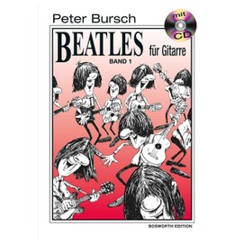 Peter Bursch Beatles für Gitarre, Bd.1, mit CD: Revised Edition