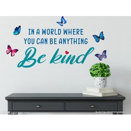 Inspirational Quotes Butterfly Wall Decals, in A World Where You can Be Anything Motivational Saying Wall Stickers,Remove Vinyl Wallpaper Positive Words Decor Mural for Home Office Classroom