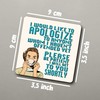 Dorothy Spring I Would Like to Apologize Funny Retro Sarcastic