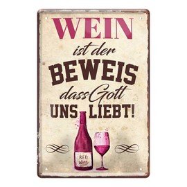 Tin Sign "Wein ist der Beweis dass Gott uns liebt" - Metal Sign with Funny Saying for Wine Connoisseurs - Side Dish for Wine Gift Set - Decoration for Wine Cellar, Wine Bar, Wine Arbour - Wine Taster