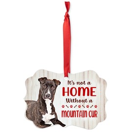 House is Not A Home Without Black Brindle Mountain Cur Christmas Ornaments 2025 Aluminum Puppy Owner Gifts
