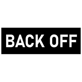 Back Off Bumper Sticker Funny Tailgating Sticker Funny Bumper Humper Car Sticker