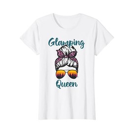 Funny Camping Hair Messy Bun Outdoor Glamping Queen T-Shirt
