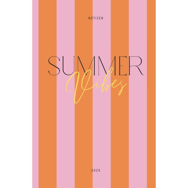Summer Vibes Notizbuch: 100 Seiten, A5, liniert - Notizbuch /