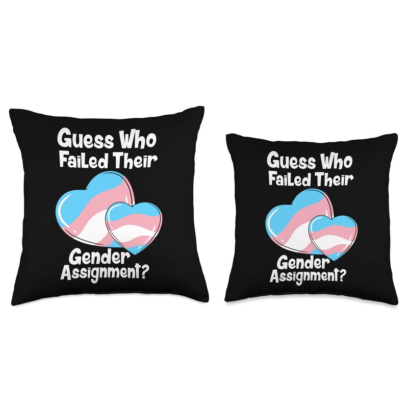 Guess Who Failed Their Gender Assignment Throw Pillow, 16x16, Multicolor