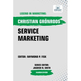 Service Marketing (Legend in Marketing, Band 49)