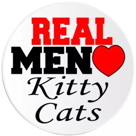 Kiwi Gifts Real Men Love Kitty Cats - 3 Pack Circle Stickers 3 Inch - Cat Pet Lover