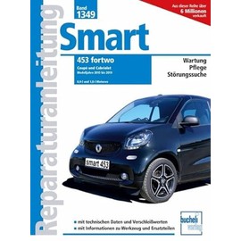 Smart 453 fortwo (Reparaturanleitungen)