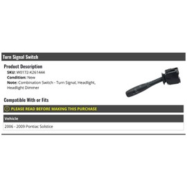 Turn Signal Switch (Headlight and Dimmer) - Compatible with 2006-2009 Pontiac Solstice