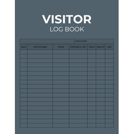 Visitor Log Book: Record and Track Guest Sign In and Out Details | Ideal for Front Desk Use in Offices, Schools, Buildings & More