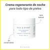 RICE & SHINE | Crema Regenerante de Noche Aceite de