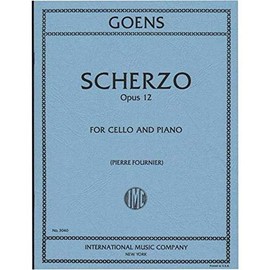 Goens, Daniel van - Scherzo, Op. 12 - Cello and Piano - edited by Pierre Fournier - International