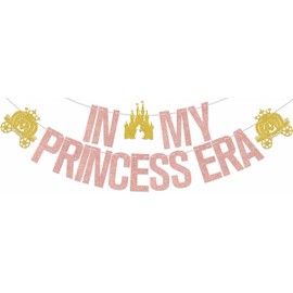 Banner In My Princess Era en mi era de cumpleaños, bandera de princesa feliz cumpleaños, suministros de decoración para fiesta de cumpleaños, oro rosa