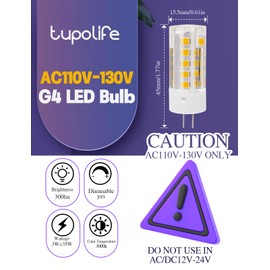 Tupolife G4 110V - 130V LED Light Bulb Dimmable Warm White 3000K 3W Equivalent 120V 35W Bulb, 120V LED G4 Light Bulb, 5-Pack