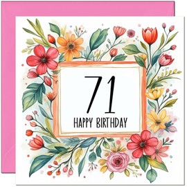 71st Birthday Card for Women - Any Age - Floral Birthday Card for 71 Year old Woman Nan Grandma Mum Aunt Ladies Nan Friend Sister Seventy One Seventy First Nanny
