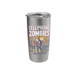 CellPhone Zombies Funny Pop Culture 03 Stainless Steel Insulated Tumbler