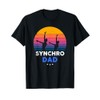 Synchronized Swimming - Synchro Dad - Funny T-Shirt