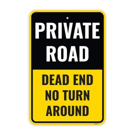 1PC Private Road Dead End No Turn Around Sign, 18 x 12 Inches - Aluminum - No Outlet No Exit No Thru Traffic Metal Sign