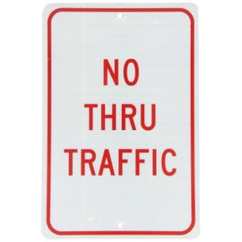 NMC TM141J Traffic Sign, Legend "NO THRU TRAFFIC", 12" Length x 18" Height, Engineer Grade Prismatic Reflective Aluminum 0.080, Red On White