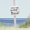 Love It The Greatest Adventure Wooden Sign Wall Plaque Quote