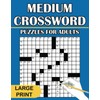Medium Crossword Puzzles for Adults, Large Print