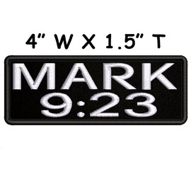 Mark 9:23 Bible Verse White Text Embroidered Patch Iron-On/Sew-On Religious Scripture Jesus Christ Christian Bikers Badge Emblem Name Tag Gift Applique for Vest Jacket Jeans Bag Backpack Clothing