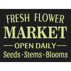 Stencils by Joanie Stencil Joanie Fresh Flower Market Blooms Seeds Stems Garden Porch DIY Art Signs