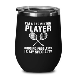 Luxe Gifting Badminton Player Black Edition Wine Tumbler 12oz - Dodging problems - Badminton Player Racket Sport Theme for Athlete Net Birdie Badmintonist Court Game