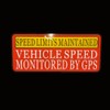 Speed Limit Car Sticker -Vehicle Speed is Monitored by GPS