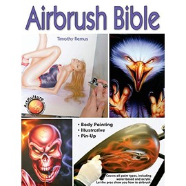 Airbrush Bible (Air Skool)