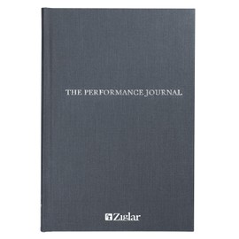 Zig Ziglar The Performance Journal Daily Gratitude Journal with Inspirational Quotes