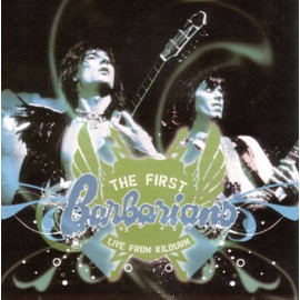 The First Barbarians: Live from Kilburn 1974