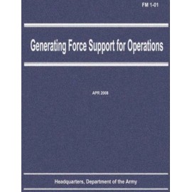 Generating Force Support For Operations (Fm 1-01)