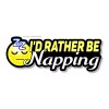 OwnTheAvenue I'd Rather Be Napping Funny Joke Office Car Truck