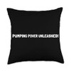 Pumping Power Unleashed - Breast Pump Quotes Throw Pillow
