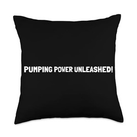 Pumping Power Unleashed - Breast Pump Quotes Throw Pillow