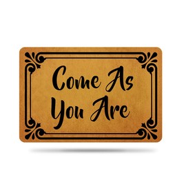 Welcome Mats for Front Door Outdoor Entry Come As You are Doormat Non Slip Rubber Mat for Home Indoor Farmhouse Funny Kitchen Rugs Patio Full Brown