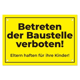 Betreten der Baustelle verboten Signs - Sign Eltern haften für ihre Kinder - PVC Hard Foam Board (30 x 20 cm) (1)