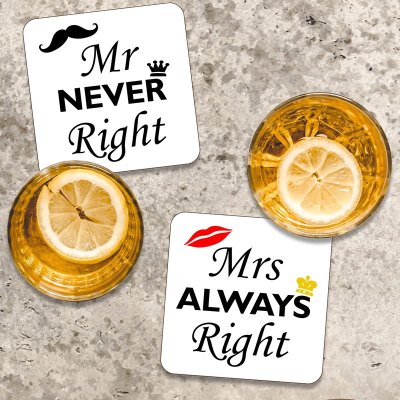 Mrs Always Right and Mr Never Right Drinks Coasters. Set