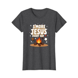 S'More Jesus Every Day - Christian Campfire Inspiration T-Shirt, Women, Dark Heather Grey