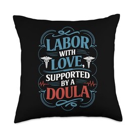 Midwife Postpartum Doula Quote Birth Labor Midwifery Throw Pillow