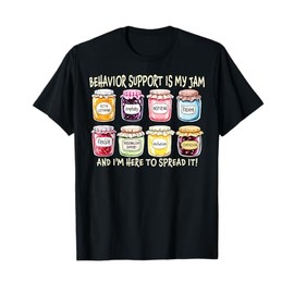 Behavior Support is My Jam Mental Health ABA Therapist SPED T-Shirt