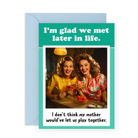 Central 23 Best Friend Birthday Card - Im Glad We Met Later - Funny Retro Cards For Her - Humorous Friendship Gifts For Women - Comes With Fun Stickers